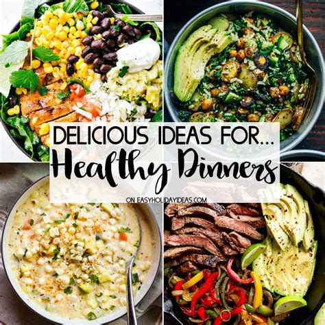 Healthy Dinner Ideas - Easy Holiday Ideas