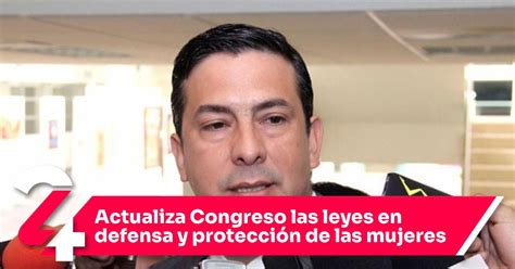 Actualiza Congreso las leyes en defensa y protección de las mujeres