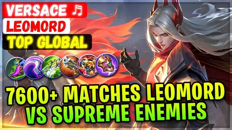 Matches Leomord Vs Supreme Enemies Top Global Leomord Versace