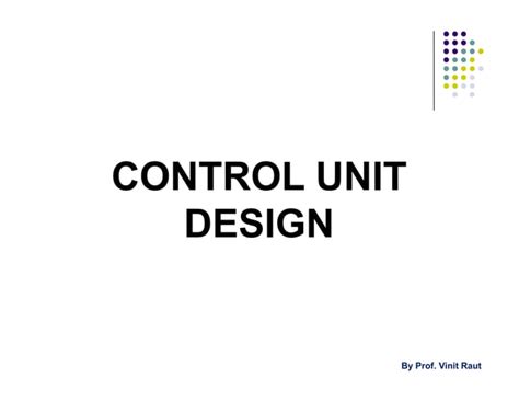 Control Unit Design | PPT