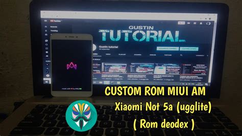 Custom Rom Miui Am Xiaomi Note A Ugglite Rom Deodex Youtube