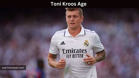 Toni Kroos Age Weight Age Nationality Position Bio