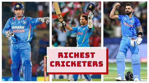 Top Richest Indian Cricketers In 2024 Biography And Net Worth More