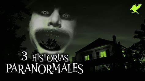 3 HISTORIAS PARANORMALES Historias De Terror Gritos En La Noche