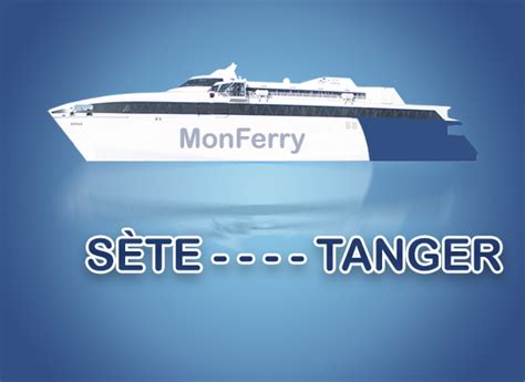 R Servation Votre Billet De Bateau Sete Tanger Avec Gnv Monferry