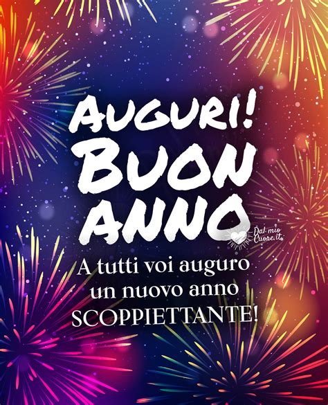 Buon Anno 2024 Auguri Con Immagini Video Frasi E Gratis