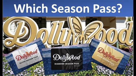 2023 DollyWood Season Passes Which Is Right For You YouTube