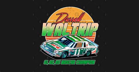 Darrell Waltrip Champion - Darrell Waltrip - T-Shirt | TeePublic