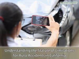 A Guide To Auto Accident Statute Of Limitations In California