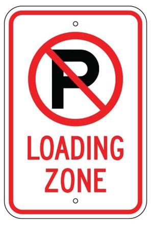 NO PARKING Symbol, LOADING ZONE Sign I Safety Supply Warehouse