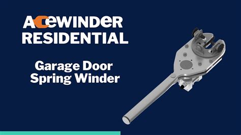 Acewinder Residential Garage Door Spring Winder Youtube