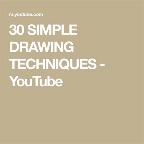 The Words 30 Simple Drawing Techniques Youtubee Are In White On A