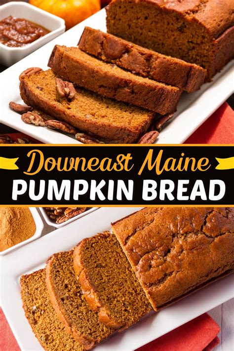 Downeast Maine Pumpkin Bread Easy Recipe Insanely Good