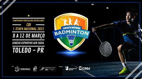 I Etapa Do Circuito Nacional De Badminton CBI 2023 YouTube