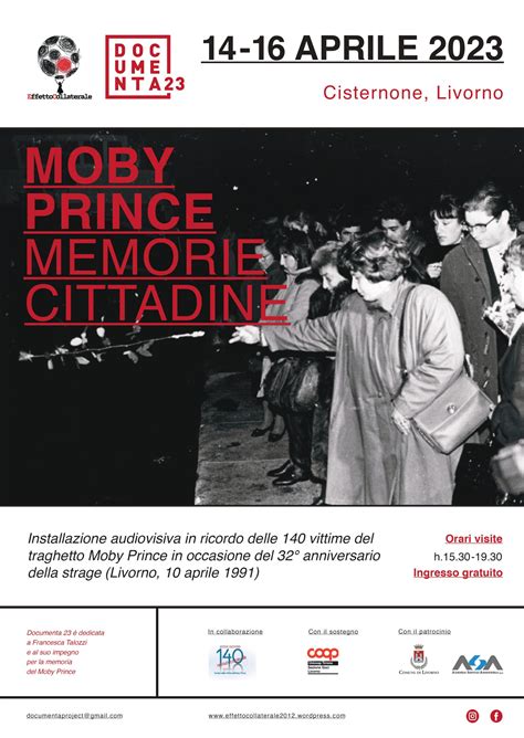 Moby Prince Al Cisternone Di Livorno Uninstallazione Audiovisiva