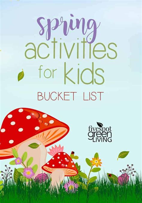 Spring Activities for Kids - Five Spot Green Living