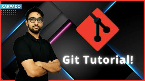 Git Tutorial For Beginners Crash Course Learn Git In 2 Hours Youtube