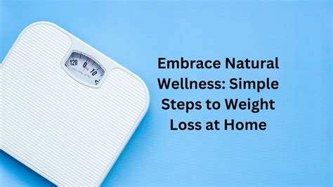 10 Simple Steps To Lose Weight Naturally At Home No Equipment