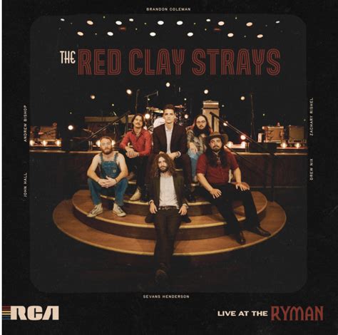 The Red Clay Strays Live At The Ryman