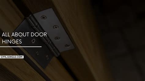 All About Door Hinges | 13 Different Types of Door Hinges | What Is ...