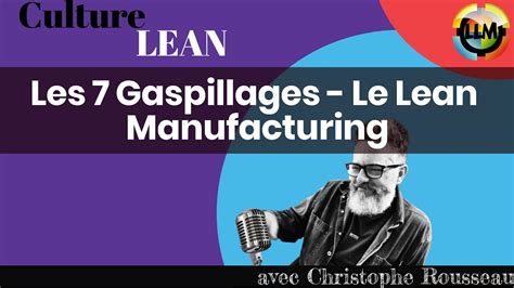 Les Gaspillages Le Lean Manufacturing Youtube