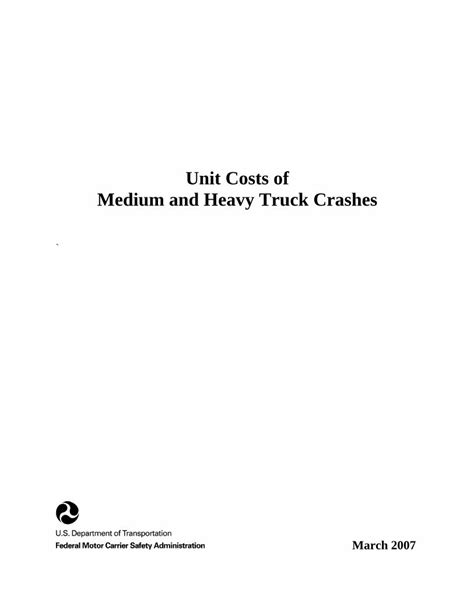 (PDF) Unit Costs of Medium and Heavy Truck Crashes€¦ · Table 2. Costs ...