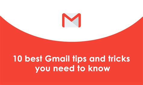 Gmail Tips And Tricks 10 Things You Need To Know