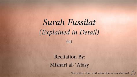 Surah Fussilat Explained In Detail Mishari Al Afasy Quran Audio