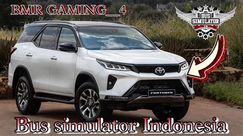 Old Fortuner Car Mod For Bus Simulator Indonesia At Effie Iler Blog