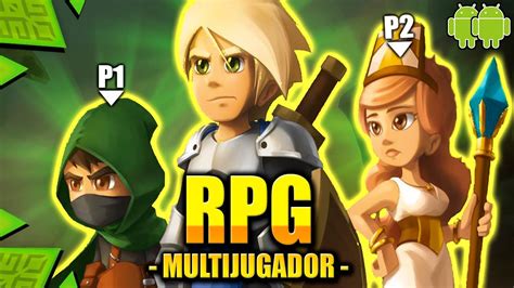 Juegos Rpg Para Android Multijugador Los Mejores Juegos