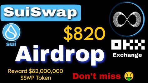 Sui Swap Airdrop Okx Exchange New Airdrop Today Sui Network