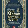 Jual Buku Tuntunan Doa Dengan Asmaul Husna Di Lapak Bukuislamsunnah