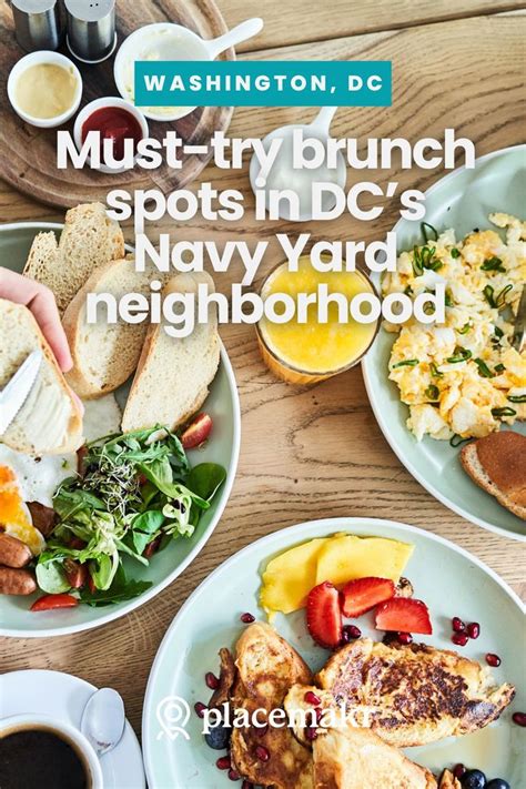 Must Try Brunch In Navy Yard Dc In 2024 Brunch Spots American Cuisine Brunch