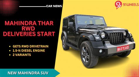 2023 Mahindra Thar RWD Deliveries Start Pan India - Latest Auto News ...