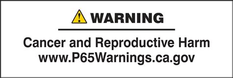 Prop 65 Consumer Product Exposure Label Cancer And Reproductive Harm Lcaw622psk