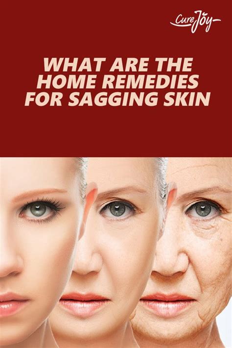 5 Effective Home Remedies For Sagging Skin Sagging Skin Home And