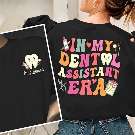 Custom Dentist Shirt, in My Dental Assistant Era, Dentist Office ...