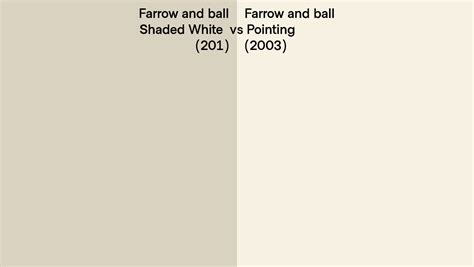 Farrow And Ball Shaded White Vs Pointing Side By Side Comparison