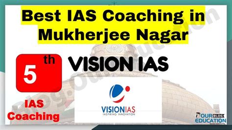 Top 10 IAS Coaching In Mukherjee Nagar