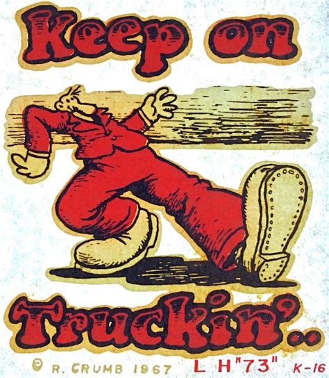 Original Keep On Truckin Poster