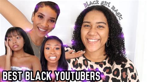 Black Youtubers To Watch Right Now Youtube Favorites Recommendations