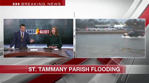 Widespread Street Flooding Reported In St Tammany Parish Youtube