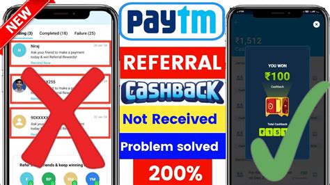 Paytm Referral Cashback Not Received Paytm Refer And Earn Cashback