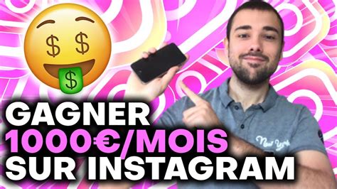 Gagner 1000 Euros Par Mois Sur Instagram Tutoriel Complet