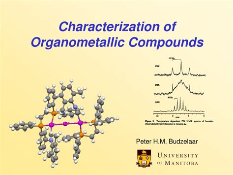 Ppt Characterization Of Organometallic Compounds Powerpoint