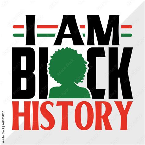 I Am Black History Svg Cut File African American Svg Black History