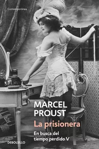 En Busca Del Tiempo Perdido 5 La Prisionera De Proust Marcel Serie