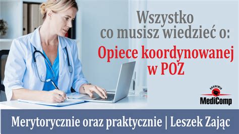 Opieka Koordynowana W Poz