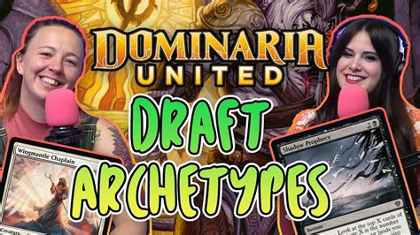 Dominaria United Draft Archetypes How To Draft Dmu Glhf Magic