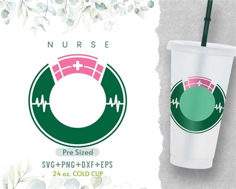 Nurse Wrap Svg Nurse Cold Cup Svg Nurse Svg Coffee Cold Cup Svg